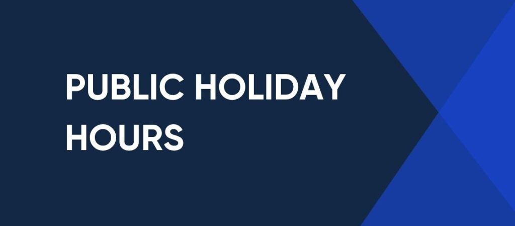 KING’S BIRTHDAY PUBLIC HOLIDAY HOURS cover
