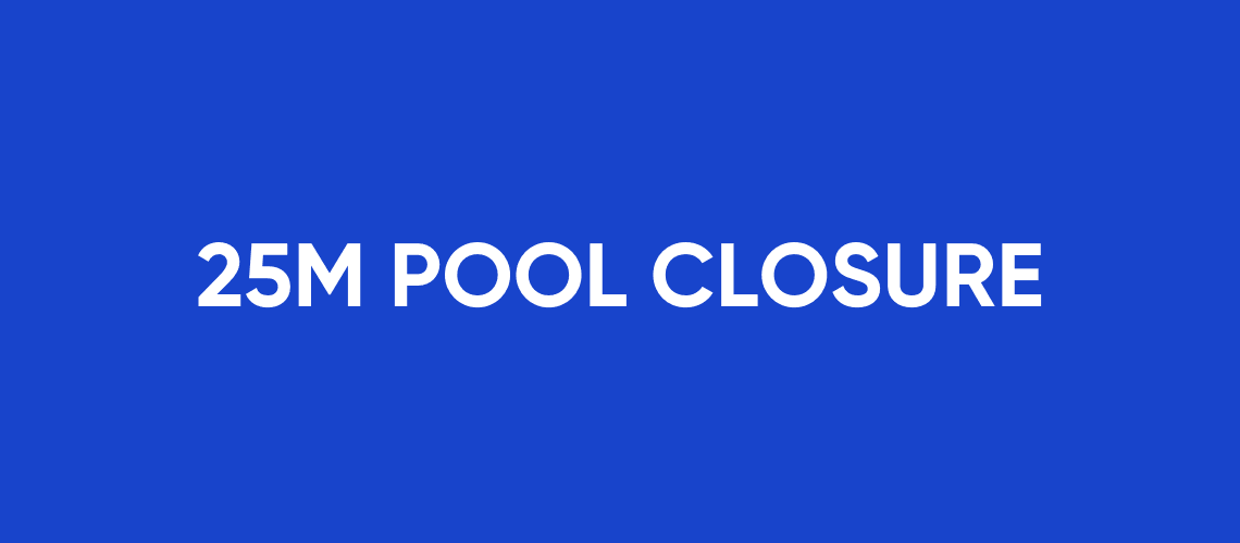 25M POOL CLOSURE cover