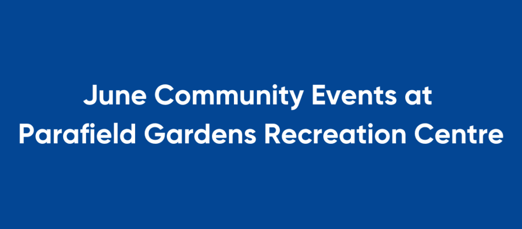 June Events at Parafield Gardens Recreation Centre cover